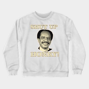 design for george jeffersons Crewneck Sweatshirt